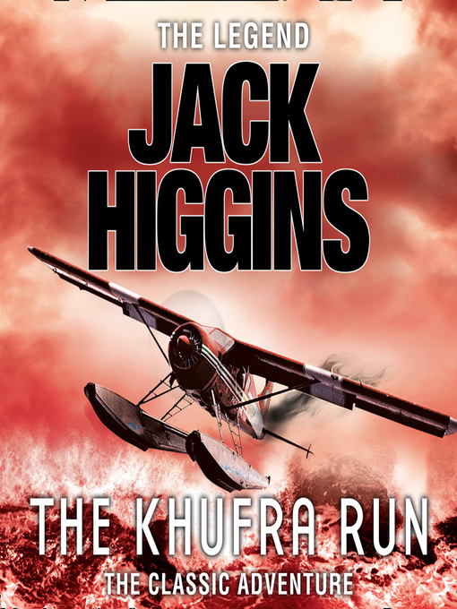 Title details for The Khufra Run by Jack Higgins - Available